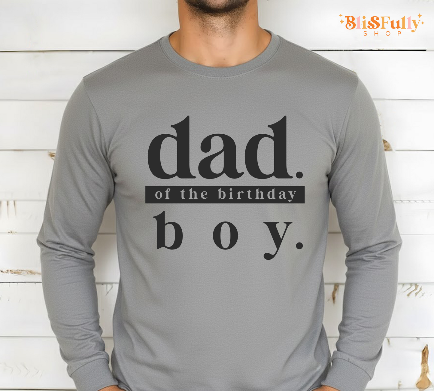 Dad of the Birthday Boy Shirt Long Sleeve - Daddy of the Birthday Boy Shirt Long Sleeve