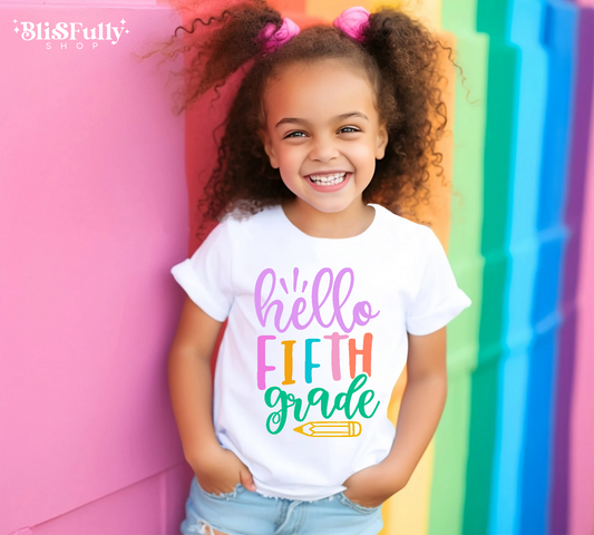 Hello 5th Grade Shirt - Hello Fifth Grade Shirt - First Day of School Shirt - First Day of 5th Grade Shirt