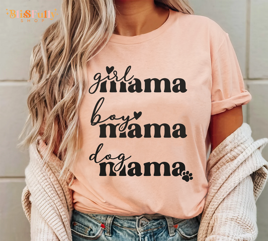 Girl Mama Shirt - Boy Mama Shirt - Dog Mama Shirt - Mama Shirt - Mom Shirt