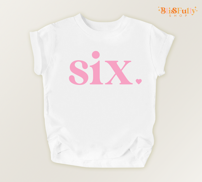 Six Birthday Shirt for Girl - 6th Birthday Shirt Girl